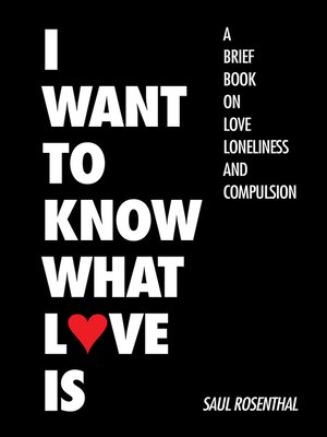 cover image of I Want to Know What Love Is